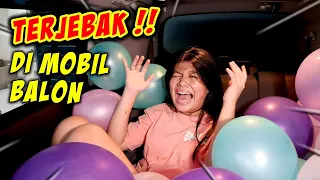 TERJEBAK DI MOBIL PENUH BALON WARNA !! CHIARA KEHABISAN NAFAS ? 😱 CnX Adventurers