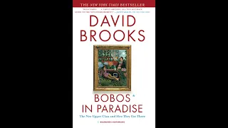 "Bobos in Paradise" By David Brooks