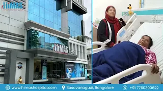Happy Patient Review at Himas Hospital  Basavanagudi, Bangalore