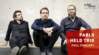 hr-Bigband featuring Pablo Held Trio | Frankfurt Radio Big Band | FULL CONCERT