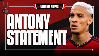 Antony Placed On Leave Of Absence | Man United News