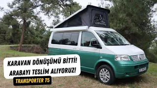 TRANSPORTER KARAVAN DÖNÜŞÜMÜ BİTTİ!