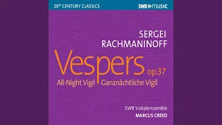 All-Night Vigil, Op. 37 "Vespers": No. 15, To Thee, Victorious Leader