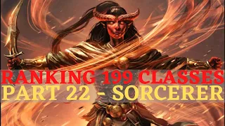 Pathfinder: WotR - Ranking 199 Classes Part 22: Sorcerer & Archetypes