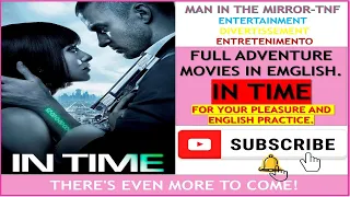 IN TIME ACTION MOVIE 2022 FULL MOVIE ENGLISH ACTION MOVIES 2022