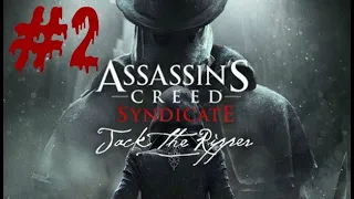 "Assassin's Creed: Syndicate" Jack the Ripper [DLC] Walkthrough (100% sync) Part 1: Autumn of Terror