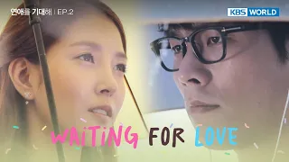 If you meet that girl...  [Waiting for Love : EP.2] | KBS WORLD TV 240422