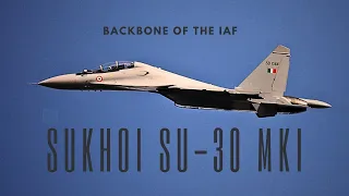 SUKHOI SU-30 MKI || BACKBONE OF IAF || INDIAN AIR FORCE. #iaf