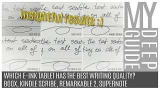 Which E-ink Tablet Has the Best Writing Quality? Note Air 3C, Kindle Scribe, Remarkable 2, Supernote