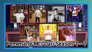 Pemenang Master Chef Dari Season 1-7 | Master Chef Indonesia #mci