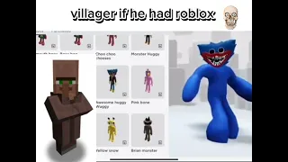 villager if he had roblox