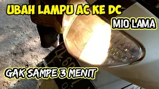 Cara Cepat Ubah Arus Lampu Depan Ac ke Dc Pada Motor Mio Lama