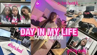 DAY IN MY LIFE: SCHOOL EDITION♡︎ | grwm, schoolwork, friends, afterschool + more
