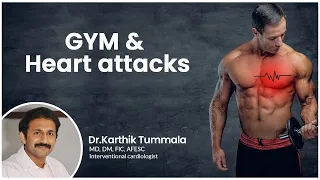 Will Workouts Increase The Risk of Sudden Cardiac Arrest Heart Attack  | Dr.Karthik Tummala