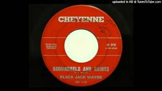 Black Jack Wayne - Scoundrels And Saints (Cheyenne 113) [1960 country]