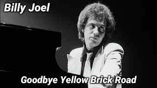 Billy Joel - Goodbye Yellow Brick Road (Rehearsal / Soundcheck 1977)