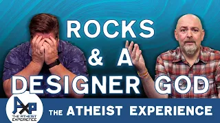 Rocks And A Designer God | Adrian-TX | The Atheist Experience 24.33