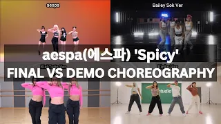 aespa (에스파) Spicy DEMOs VS FINAL Official Choreography (Kinky, Kiel Tutin & Bailey Sok Demo Choreos)