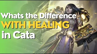 Whats the DIFFERENCE with Healing in Cata? FT Scottejaye