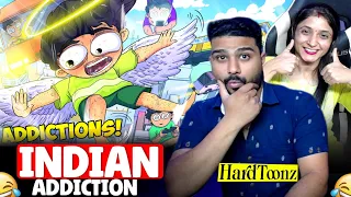 Indian Addictions & Side Effects - HardToonz - Reaction