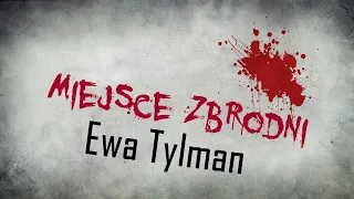 Ewa Tylman - zaginiona 26 latka z Poznania