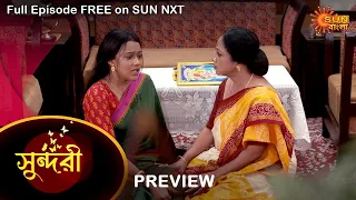 Sundari - Preview | 30 April 2022 | Full Ep FREE on SUN NXT | Sun Bangla Serial