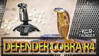 Defender Cobra R4 + learning SB War Thunder / Impressions / Analytics / Recommendations