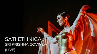 SATI ETHNICA - SRI KRISHNA GOVINDA (live)