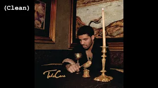 Cameras / Good Ones Go Interlude (Clean) - Drake