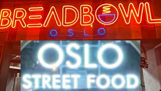 #oslo breadbowl oslo || 🍔oslo street food very best food 🥘