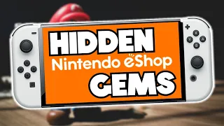 10 Excellent Hidden Gems from the Switch eShop!