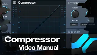 The Compressor - A Video Manual