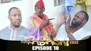 Rirou Tabaski 2022 Episode 10 avec Tapha Ndiol Wadioubakh ak Kaw