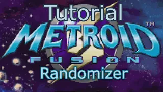 Metroid Fusion Randomizer Setup Tutorial (Old)