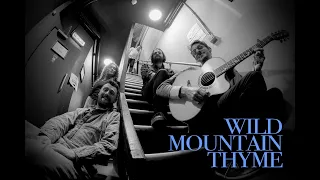 The Longest Johns with NATI. - Wild Mountain Thyme (on the tour bus)