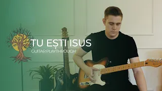 "Tu ești Isus" - Cristocentric | Guitar Playthrough