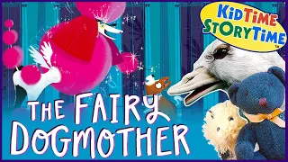 The Fairy Dogmother 🐩 Fairytale Read Aloud for Kids