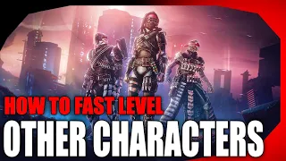 How to Fast Power Level Other Characters in Destiny 2