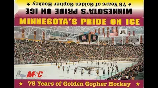 Minnesota's Pride On Ice   75 Years of Golden Gopher Hockey