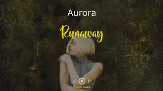 Runaway Aurora [acapella]