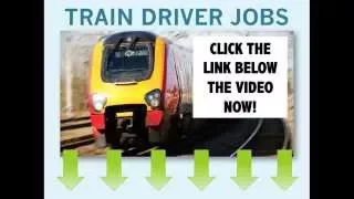 Train Driver Jobs - How and Where To Apply