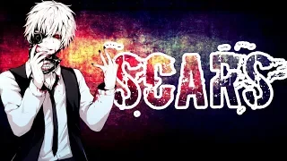 「AMV」- Scars