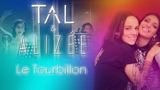 Le Tourbillon - Tal & Alizée (Subtitulado al Español) HD