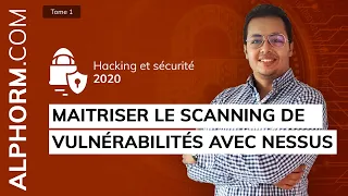 Maitriser le scanning de vulnérabilités avec Nessus sous Hacking