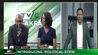 TVC Breakfast 21st May 2018 | Introducing Political Stew