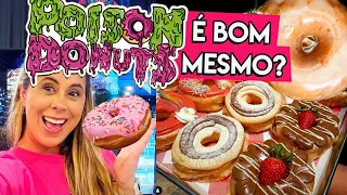 Poison Donuts: Melhor Donuts do Brasil?