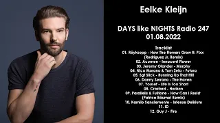 EELKE KLEIJN (Netherlands) @ DAYS like NIGHTS Radio 247 01.08.2022
