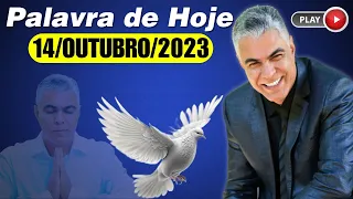 A Palavra de Hoje dia 14 de Outubro de 2023 | Sábado