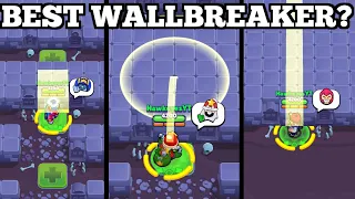 Who Is The Best Wallbreaker? All Wallbreaker Brawlers Test