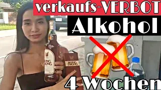 Verkaufsverbot Alkohol Thailand - Chanthaburi für 4 Wochen